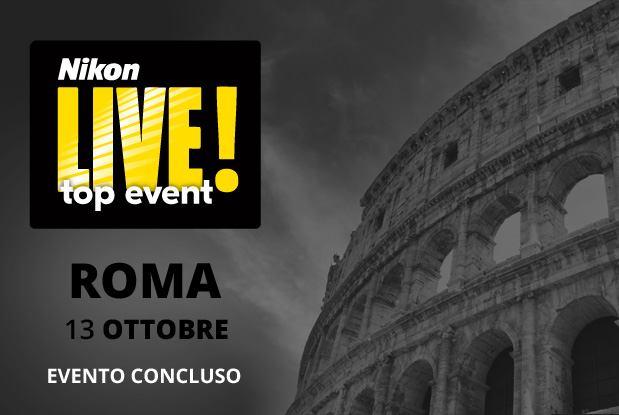 NIKON LIVE! Top Event Roma